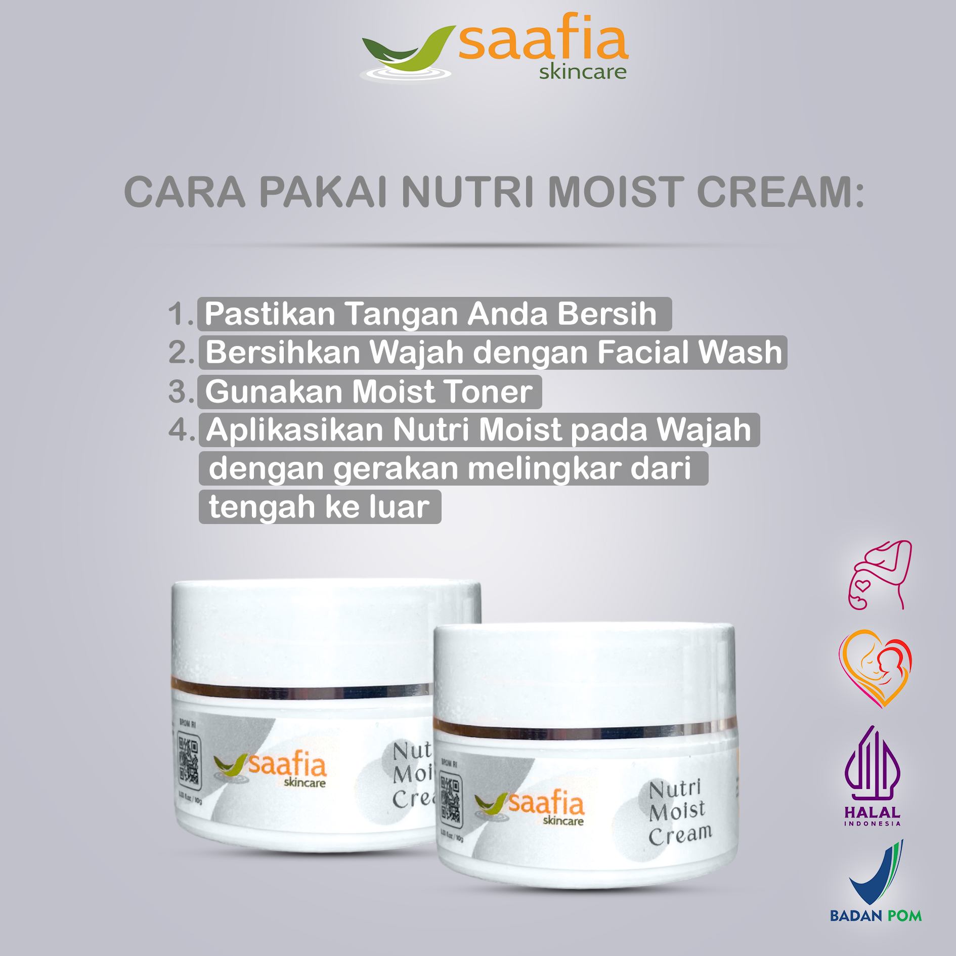 Cara Pakai Nutri Moist Cream